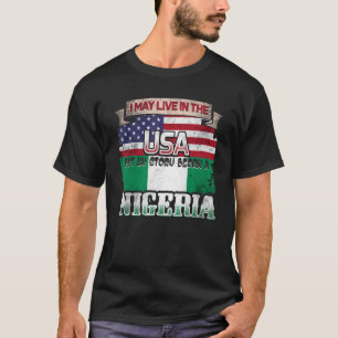 T-shirt Je Vis Peut-Être Aux Etats-Unis Mais Mon Histoire