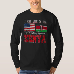 T-shirt Je Vis Peut-Être Aux Etats-Unis, Mais Mon Histoire