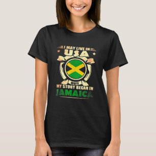 T-shirt Je Vis Peut-Être Aux Etats-Unis Mais Mon Histoire