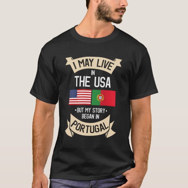 T-shirt Je Vis Peut-Être Aux Etats-Unis Mais Mon Histoire  (Devant)