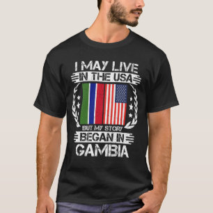 T-shirt Je Vis Peut-Être Aux États-Unis Mais Mon Histoire 
