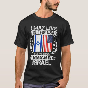 T-shirt Je Vis Peut-Être Aux États-Unis Mais Mon Histoire 