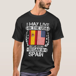 T-shirt Je Vis Peut-Être Aux États-Unis Mais Mon Histoire