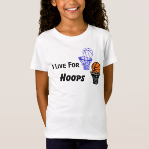 T-Shirt Je Vis Pour Hoops Girls Tee