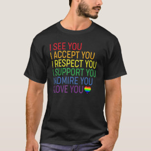 T-shirt Je Vois Accepter Respect Support Admire Aimer You