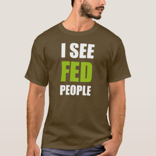 T-shirt Je vois des personnes de Fed