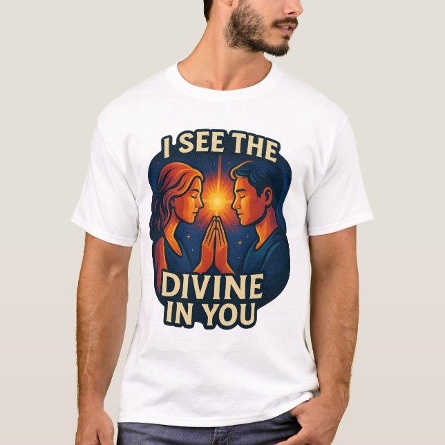 T-shirt "Je vois le Divin en toi" - Connexion spirituelle (Devant)