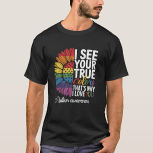 T-shirt Je vois votre véritable couleur Infinity Rainbow N
