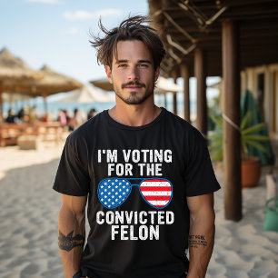T-shirt Je vote pour le condamné Felon