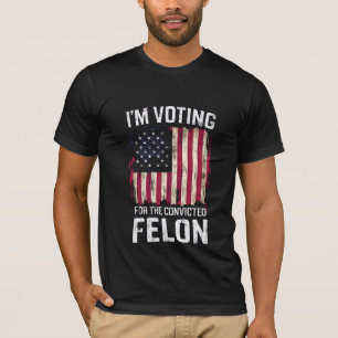 T-shirt Je vote pour le criminel condamné Pro Trump 2024