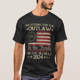T-shirt Je vote pour le hors-la-loi et le Hillbilly Ellist