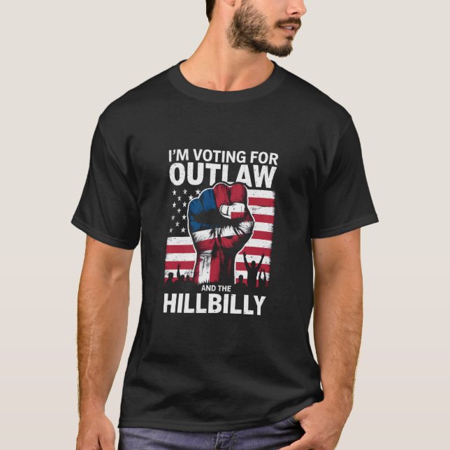 T-shirt Je vote pour l'hors-la-loi et le Hillbilly 2024 U (Devant)