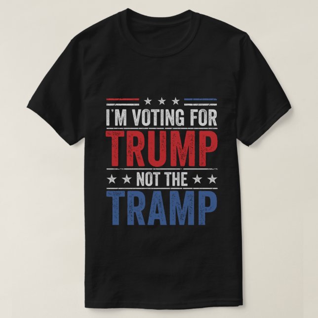 T-shirt Je vote pour Trump pas Tramp 2024 Je suis V (Design devant)