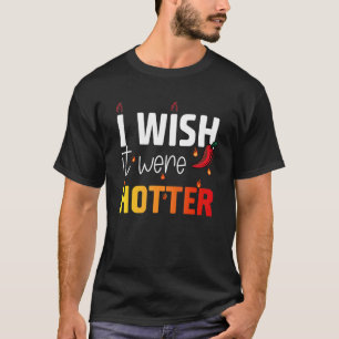 T-shirt Je voudrais qu'il fasse plus chaud 1