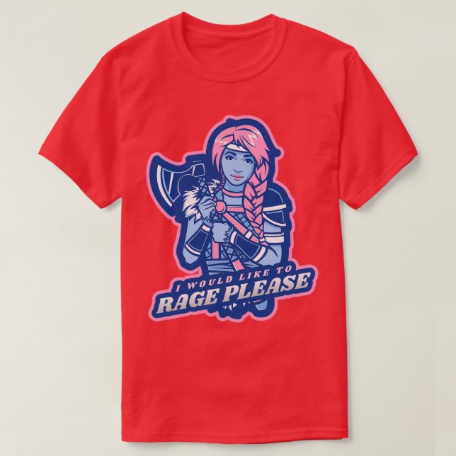 T-shirt Je voudrais RAGE s'il vous plaît Design (Design devant)
