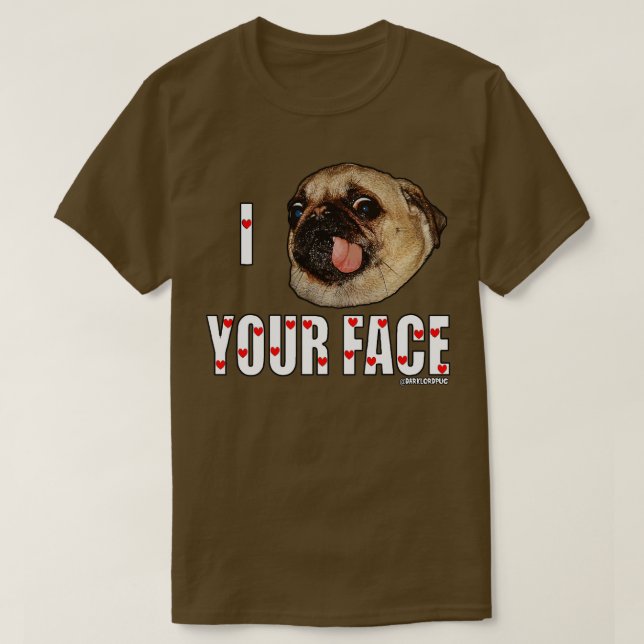 T-shirt Je vous carlin le visage (Design devant)
