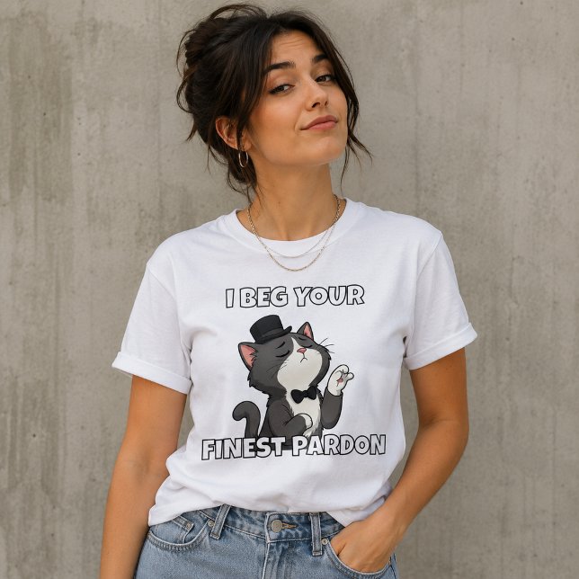 T-shirt Je vous demande votre plus belle excuse (Créateur téléchargé)