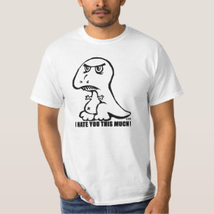 T-shirt Je vous déteste ces beaucoup !