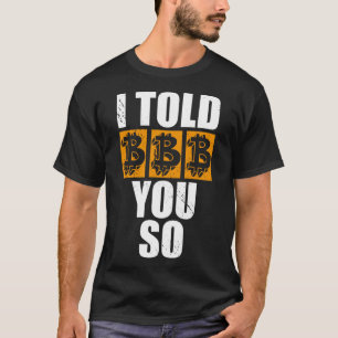 T-shirt Je Vous L'Ai Dit Bitcoin Cryptodevises Crypto Trad