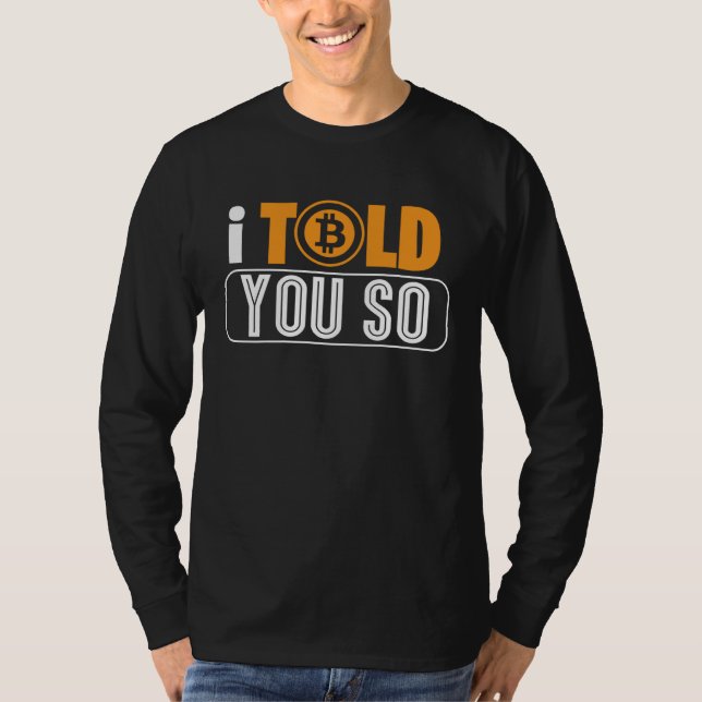T-shirt Je vous l'avais dit Bitcoin (Devant)