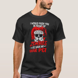 T-shirt Je Vous Poussais Devant Les Zombies Pour Sauver Mo