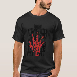 T-shirt Je Vous Poussais Devant Les Zombies Pour Sauver Mo