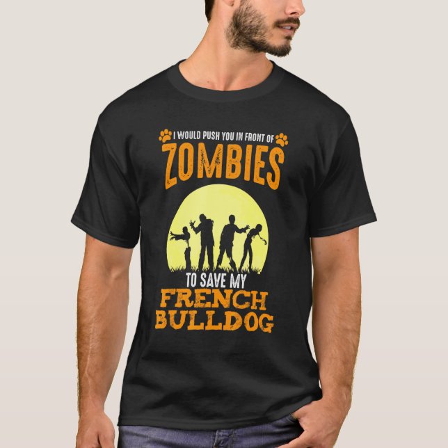 T-shirt Je Vous Pousse Devant Les Zombies Pour Sauver Mon  (Devant)