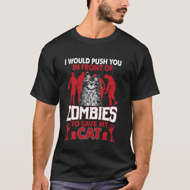 T-shirt Je vous pousserais devant les zombies pour sauver  (Devant)