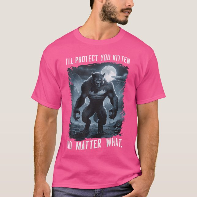 T-shirt Je Vous Protégerai Kitten Peu Importe Quel Petit N (Devant)