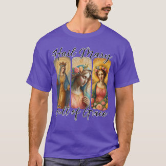 T-shirt Je vous salue Marie pleine de grâce Prière catholi