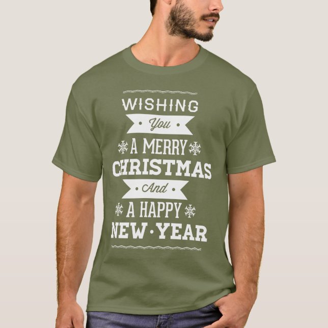 T-shirt Je vous souhaite un joyeux Noël et une bonne année (Devant)