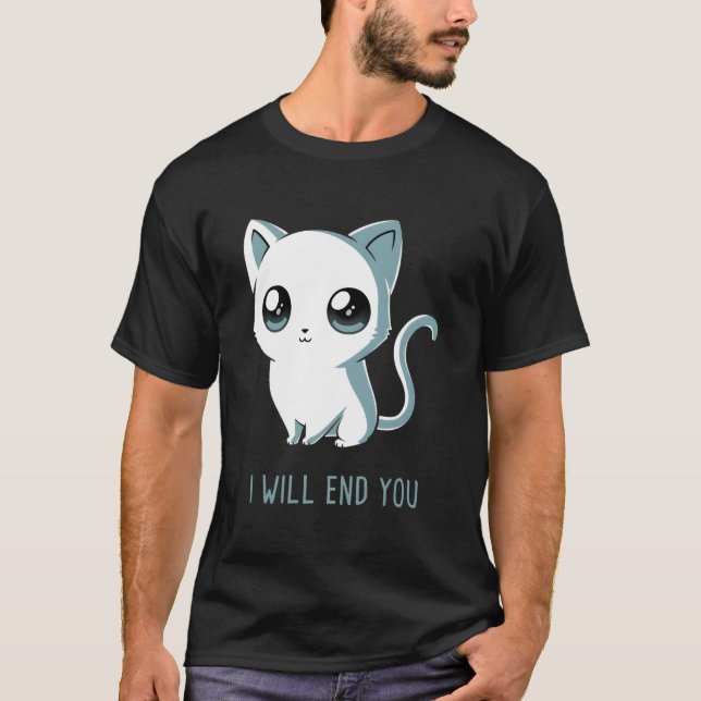 T-shirt Je Vous Tuerai Chat Chaton (Devant)
