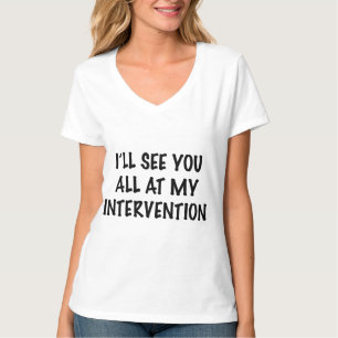 T-shirt Je vous verrai tous à mon intervention