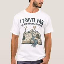 Je voyage loin sans quitter mon fauteuil Livre Tee