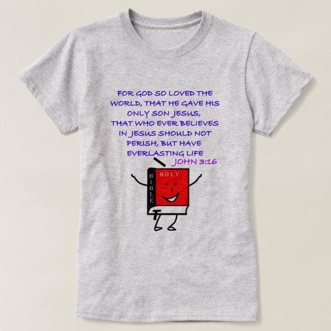 T-shirt Jean 3:16 - Car Dieu Aimé L'Écriture Mondiale (Design devant)