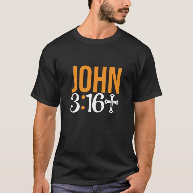 T-shirt Jean 3:16 Car Dieu Aime Si La Bible Mondiale Verse (Devant)