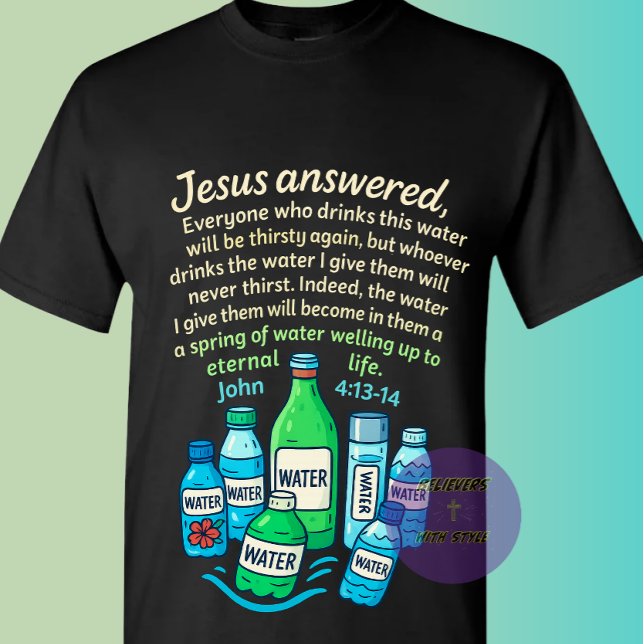 T-shirt Jean 4:13-14 - Chrétien (Créateur téléchargé)