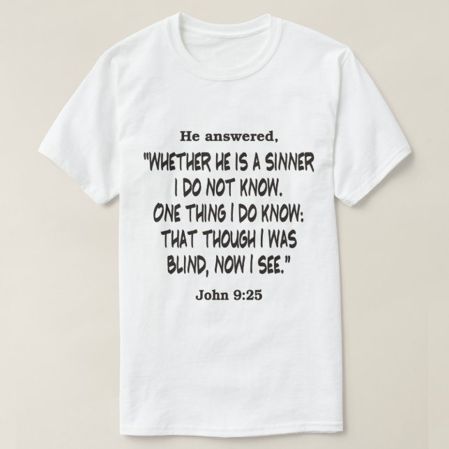 T-shirt Jean 9:25 Bien que j'étais aveugle (Design devant)