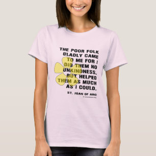 T-shirt Jeanne d'Arc a aidé les pauvres