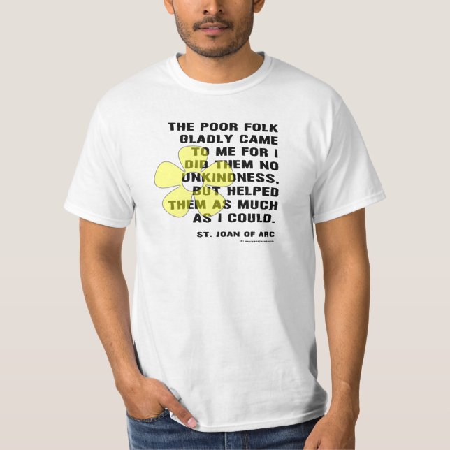 T-shirt Jeanne d'Arc Aide les Pauvres Gens (Devant)