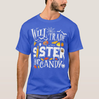 T-shirt J'échangerai soeur de bonbon drôle halloween pour