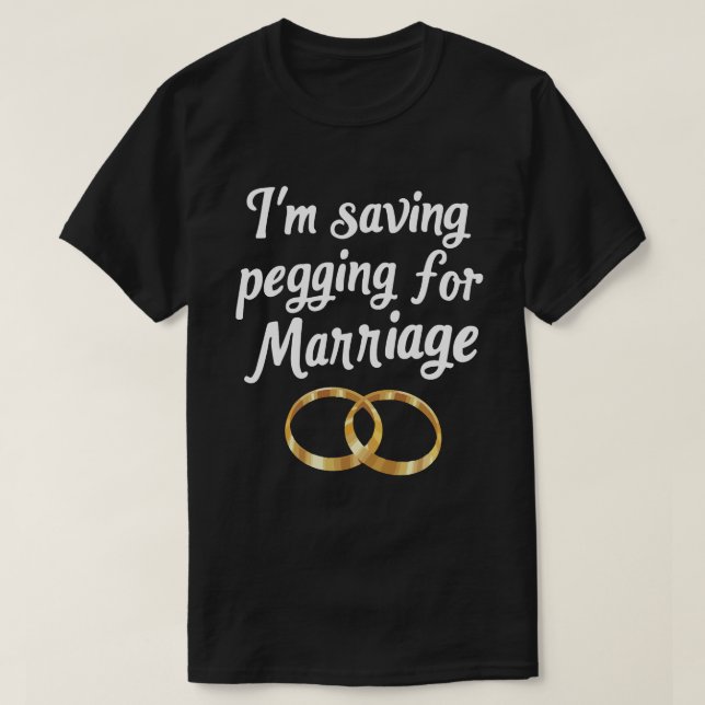 T-shirt J'économise de l'argent pour le mariage drôle de b (Design devant)