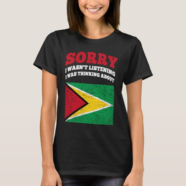 T-shirt J'Écoutais Que Je Pensais À La Guyane (Devant)