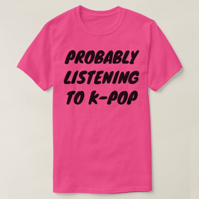 T-shirt J'Écoute Probablement KPop (Design devant)