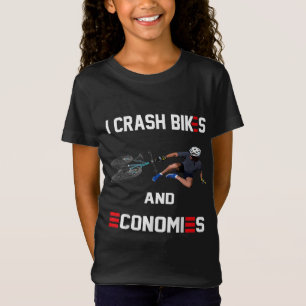 T-Shirt J'écrase des vélos et des économies Joe Biden S'ef