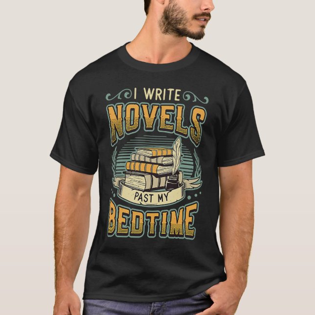 T-shirt J'écris des romans après l'heure de mon coucher Au (Devant)