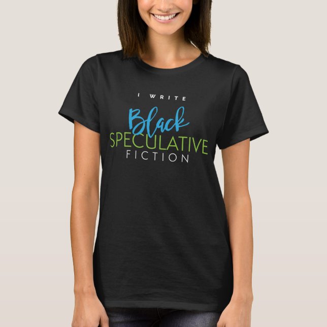 T-shirt J'écris la fiction spéculative noire (Devant)