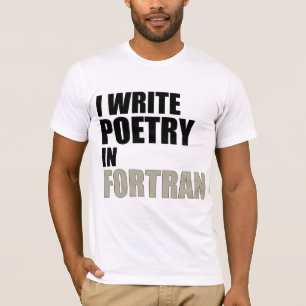 T-shirt J'écris la poésie en Fortran