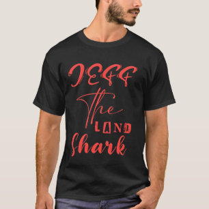T-shirt Jeff Le requin terrestre