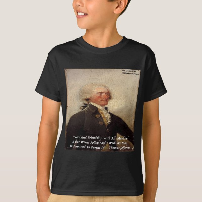 T-shirt Jefferson "Paix/Amitié" Citation (Devant)